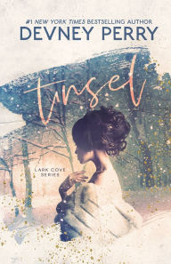 Title: Tinsel (Lark Cove Series #4), Author: Devney Perry