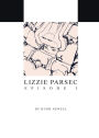 Lizzie Parsec: Episode 1
