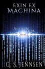 Exin Ex Machina: Asterion Noir Book 1