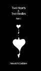 Two Hearts & Two Bodies