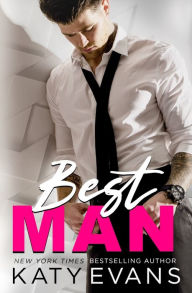 Title: Best Man, Author: Katy Evans