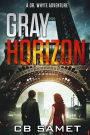 Gray Horizon: A Dr. Whyte Adventure