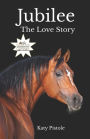Jubilee ~ The Love Story