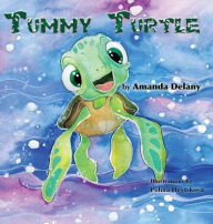 Title: Tummy Turtle, Author: Amanda Delany