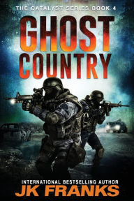 Title: Ghost Country, Author: Jk Franks
