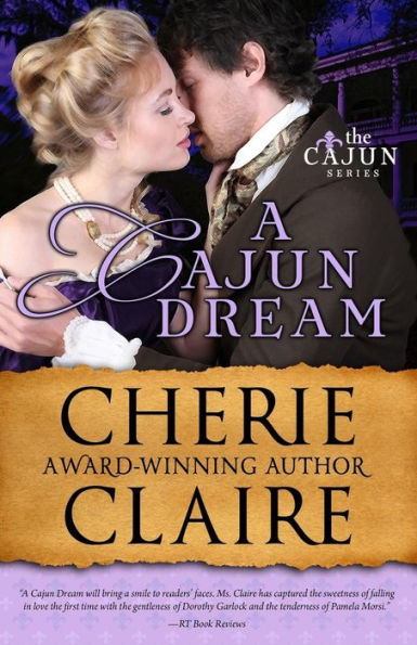 A Cajun Dream (The Cajun Series Book 5)