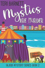 Mystics are Murder