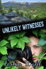 Unlikely Witnesses