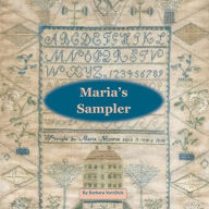 Title: Maria's Sampler, Author: Barbara Vorndick