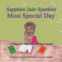 Sapphire Jade Sparkles' Most Special Day