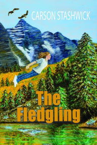 Title: The Fledgling, Author: Carson Stashwick