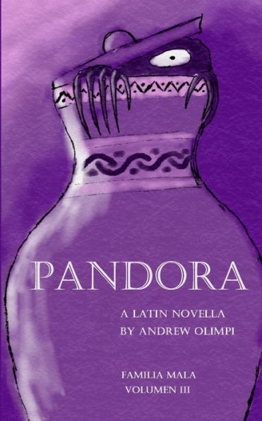 Pandora: A Latin Novella: (Familia Mala Vol. 3)