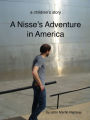 A Nisse's Adventure in America: a children's adventure story