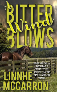 Title: A Bitter Wind Blows, Author: Linnhe McCarron