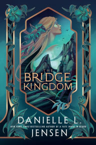 Free audio books to download on computer THE BRIDGE KINGDOM 9781733090322 by Danielle L. Jensen (English Edition) PDB MOBI CHM