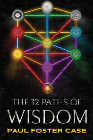 Title: Thirty-two Paths of Wisdom: Qabalah and the Tree of Life, Author: Wade Coleman