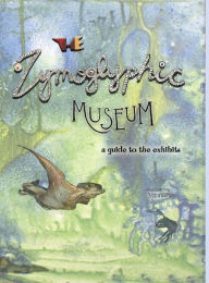 Title: The Zymoglyphic Museum: A Guide to the Exhibits, Author: Jim Stewart