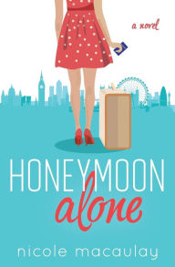 Free itunes books download Honeymoon Alone 9781733276900