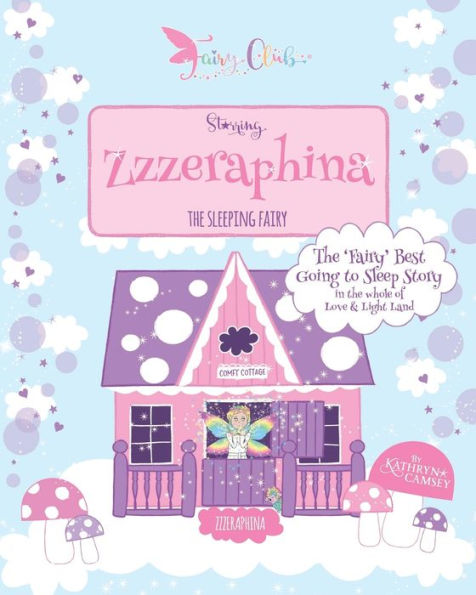 Zzzeraphina: The Sleeping Fairy