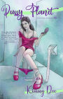 Pussy Planet and Other Endearing Tales