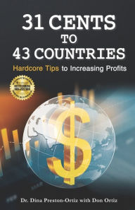 Title: 31 Cents to 43 Countries, Author: Don Ortiz