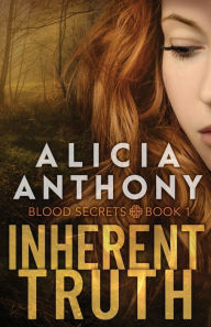 Text to ebook download Inherent Truth by Alicia Anthony 9781733362412 iBook MOBI DJVU