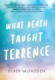Online free pdf books download What Death Taught Terrence DJVU MOBI PDF English version