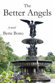 Title: The Better Angels, Author: Bette Bono