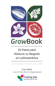 Title: 25 Pasos para Madurar Su Negocio en Latinoamï¿½rica: Segunda Ediciï¿½n: Actualizada y & Expandida, Author: Jennifer Pettie
