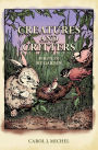 Creatures And Critters: Who's In My Garden