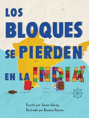 Los bloques se pierden en la India/The Blocks Get Lost in India (Spanish)