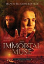 The Immortal Muse