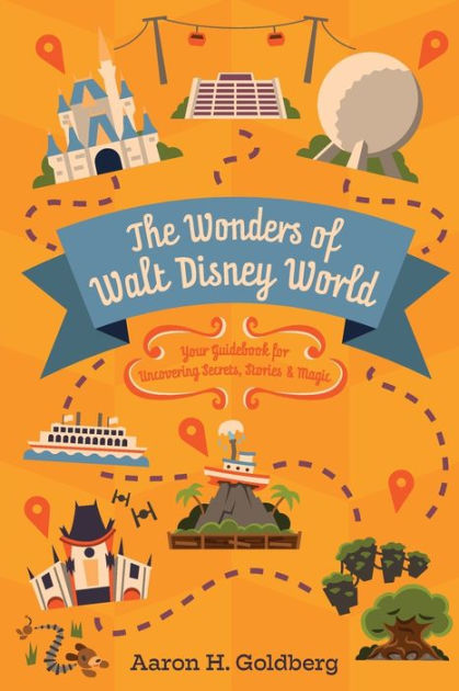 Aaron H. Goldberg - The Wonders of Walt Disney World Audiobook  