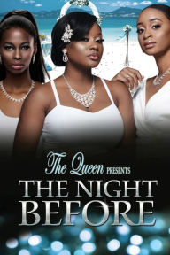 Title: The Night Before, Author: The Queen