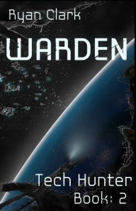 Title: Warden, Author: Ryan Clark