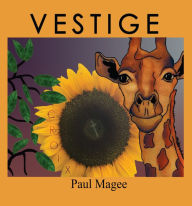 Title: Vestige, Author: PAUL MAGEE