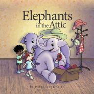 Title: Elephants in the Attic, Author: Debra Young Hatch