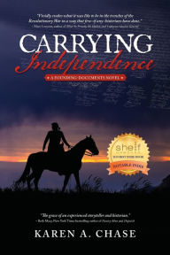 Title: Carrying Independence, Author: Karen A. Chase