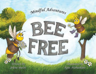 Title: Bee Free, Author: Jolene Burch
