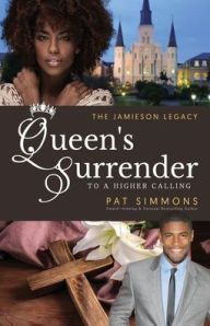 Title: Queen's Surrender (To A Higher Calling), Author: Pat Simmons