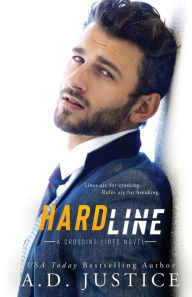 Title: Hard Line, Author: A D Justice