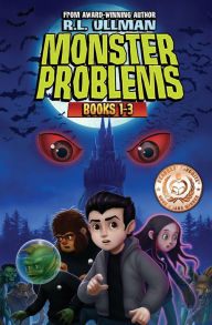 Title: Monster Problems Books 1-3, Author: R.L. Ullman