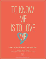 Title: To Know Me Is to Love Me, Author: Dru West