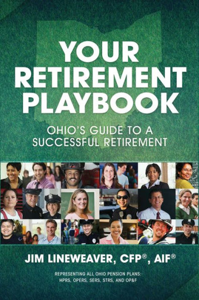 Your Retirement Playbook: Ohio's Guide to Planning a Successful Retirement