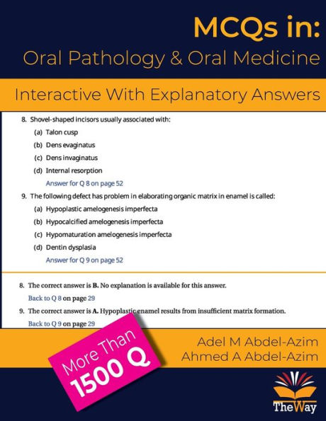 MCQs in Oral Pathology and Oral Medicine: With Comments for Under and Post-Graduates