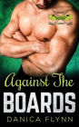 Against The Boards