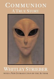 Title: Communion, Author: Whitley Strieber