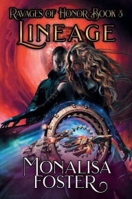 Title: Lineage, Author: Monalisa Foster
