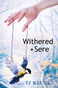 Withered + Sere (Immemorial Year #1)