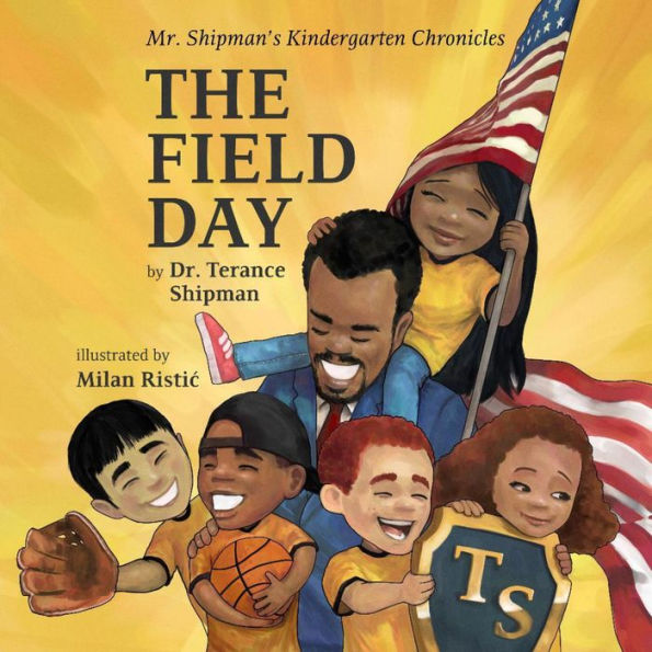 Mr. Shipman's Kindergarten Chronicles: The Field Day
